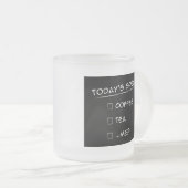 Speciaal vandaag: Koffie, thee of ...Ik? Mok (Voorkant rechts)