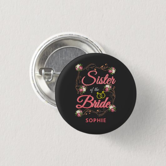 Speciaal zuster van de Bride Bachelorette Ronde Button 3,2 Cm (Voorkant /achterkant)