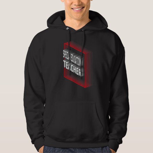 Special Education Teacher Job Title Appreciation R Hoodie (Voorkant)