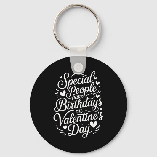 Special People Born Valentine’s Day Heartfelt Febr Sleutelhanger (Voorkant)