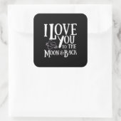 Special Someone I Love You To The Moon And Back He Vierkante Sticker (Tas)