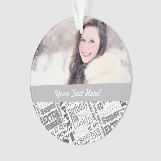 Speciale 40e verjaardag Persoonlijke cadeaus voor Ornament (voorkant)