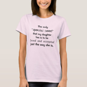 Speciale behoeften - Een Momma's liefde T-shirt