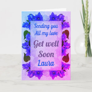 Speciale gepersonaliseerde get well soon kaart