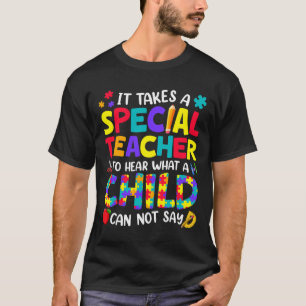 Speciale leraar om te horen wat een kind autisme w t-shirt