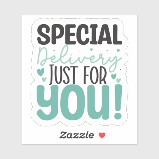 Speciale levering speciaal voor jou! sticker (Vel)