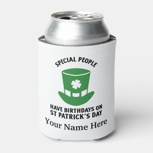 Speciale mensen zijn verjaardagen op St. Patricks  Blikjeskoeler (Blikje Voorkant)