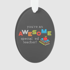 Speciale onderwijsleraar onderwijswaardering dag G Ornament