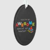 Speciale onderwijsleraar onderwijswaardering dag G Ornament (voorkant)