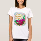 Speciale Rozen voor mama T-shirt (Voorkant)