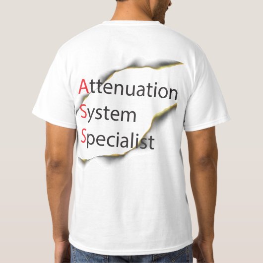 Specialist Comedy Funny Attenation System T-shirt (Achterkant)