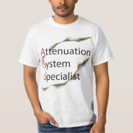 Specialist Comedy Funny Attenation System T-shirt