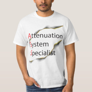 Specialist Comedy Funny Attenation System T-shirt