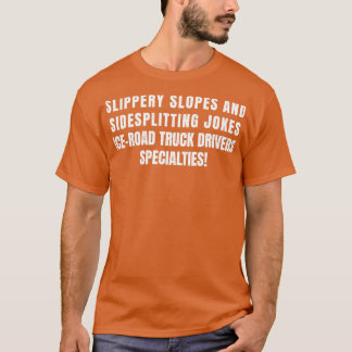 Specialiteiten van ijswegvrachtwagenbestuurders t-shirt