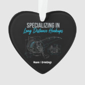 Specializing in Long Distance Hookups Funny Tech Ornament (achterkant)