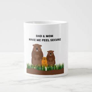 Specialty Mug : Dad & Mom make me feel secured. Grote Koffiekop