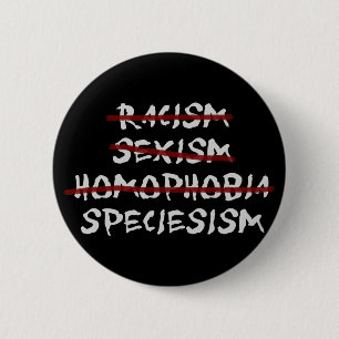 Speciesisme Ronde Button 5,7 Cm