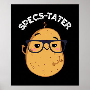 Spect-tater Funny Potato Spectacle Pun Dark BG Poster