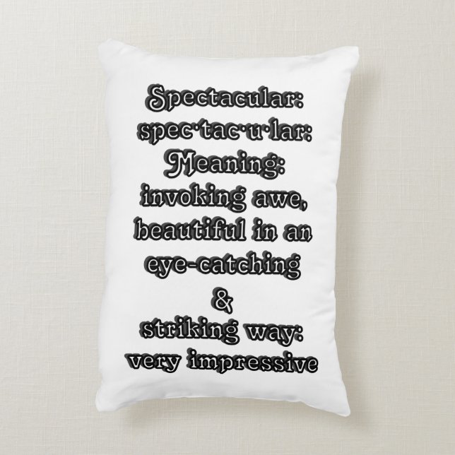 Spectaculair: Definitie spec·tac·u·lair Accent Kussen (Achterkant (Verticaal))