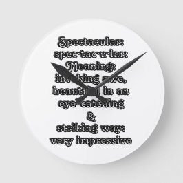 Spectaculair: Definitie spec·tac·u·lair Ronde Klok