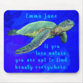 Spectaculaire Zeeen schildpad met Natuur Quote en  Muismat (Voorkant)