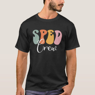 Sped Crew Retro Groovy Vintage Happy First Day Of  T-shirt