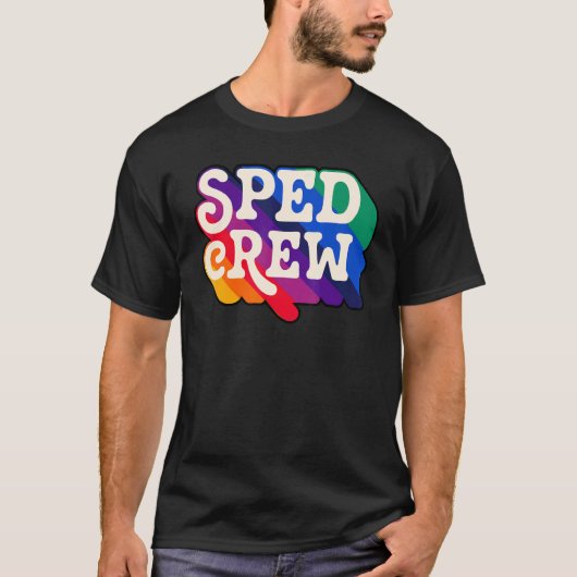 SPED Crew Special Education Teacher Speducator Ret T-shirt (Voorkant)