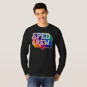 SPED Crew Special Education Teacher Speducator Ret T-shirt (Voorkant volledig)