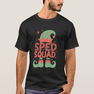 Sped Squad Speciaal onderwijs voor santa family ch T-shirt