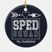 SPED Squad Special Education Teacher Personeelslid Keramisch Ornament (Achterkant)