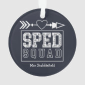 SPED Squad Special Education Teacher Personeelslid Ornament (achterkant)