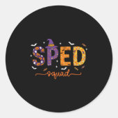 Sped Squad Team Special Education Teacher Hallowee Ronde Sticker (Voorkant)