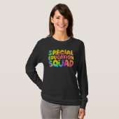 SPED Teacher Special Education Squad Women Tie Dye T-shirt (Voorkant volledig)