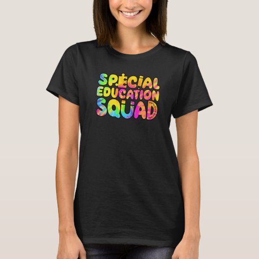 SPED Teacher Special Education Squad Women Tie Dye T-shirt (Voorkant)