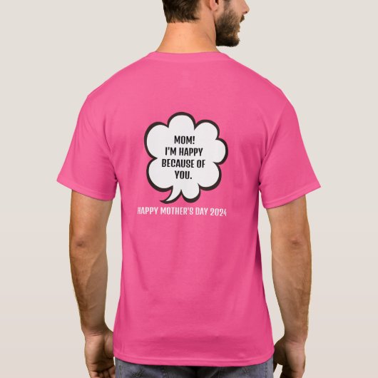 Speech Bubble | Bericht van Moederdag T-shirt (Achterkant)