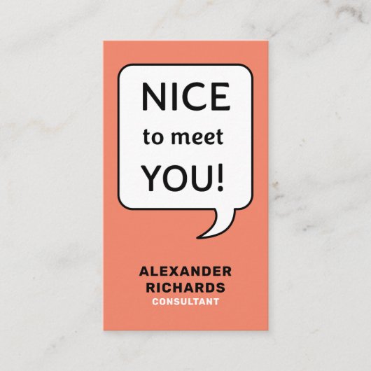 Speech Bubble Nice om je modern te ontmoeten Visitekaartje (Voorkant)