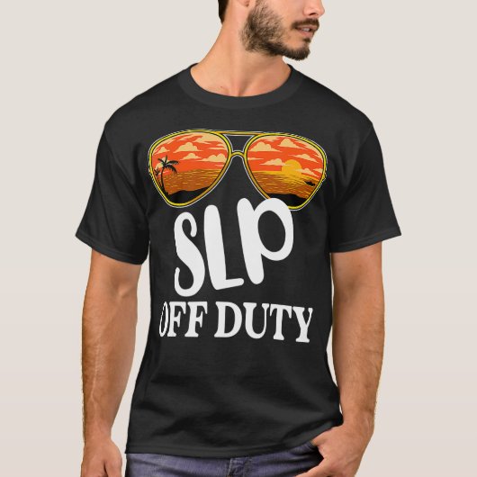 Speech Language Pathologist Off Duty Sunbril be T-shirt (Voorkant)