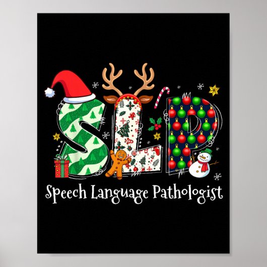 Speech Language Pathologist Reindeer Santa Hat Slp Poster (Voorkant)