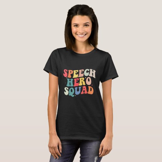 Speech Language Pathologist Speech Hero Squad  SLP T-shirt (Voorkant volledig)