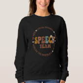 Speech Language Pathologist Speech TEAM Therapy Sq Trui (Voorkant)