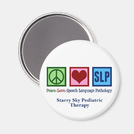 Speech Language Pathology Custom Peace Love SLP Magneet (Voorkant / Achterkant)