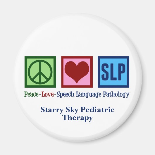 Speech Language Pathology Custom Peace Love SLP Magneet (Voorkant)