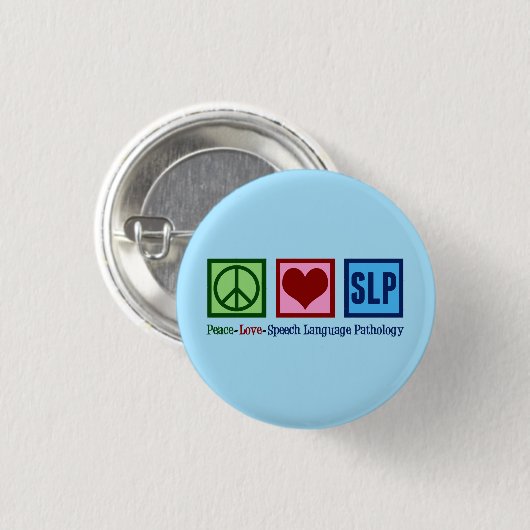 Speech Language Pathology Peace Love SLP Blue Ronde Button 3,2 Cm (Voorkant /achterkant)