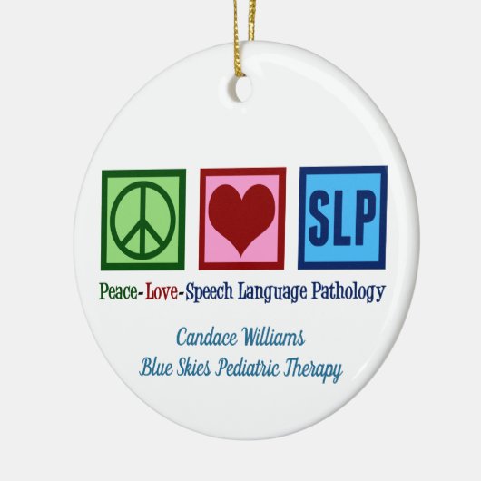 Speech Language Pathology Peace Love SLP Custom Keramisch Ornament (Links)