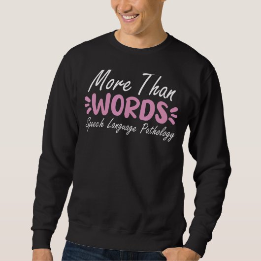 Speech Language Pathology Speech Therapy Teacher Trui (Voorkant)