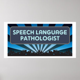 Speech Language Patholoog Marquee Poster