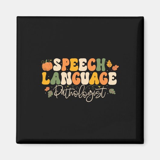 Speech Language Patholoog Speech Therapy Thanksg Magneet (Voorkant)