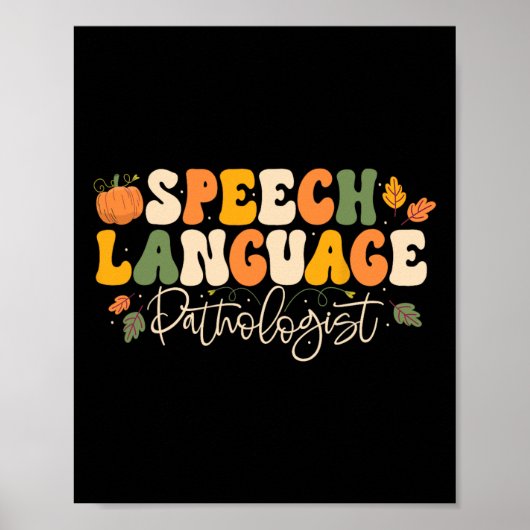 Speech Language Patholoog Speech Therapy Thanksg Poster (Voorkant)