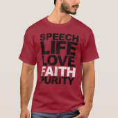 Speech Life Love Faith Purity T-shirt (Voorkant)
