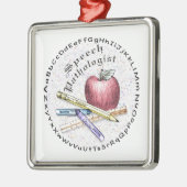 Speech Pathologist Premium Square Ornament (Links)